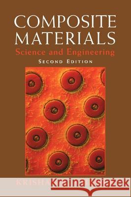 Composite Materials: Science and Engineering Krishan K. Chawla 9781441931245