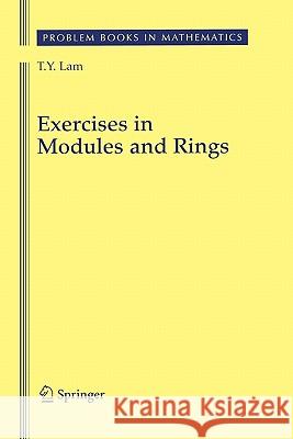 Exercises in Modules and Rings T. Y. Lam 9781441931757 Springer