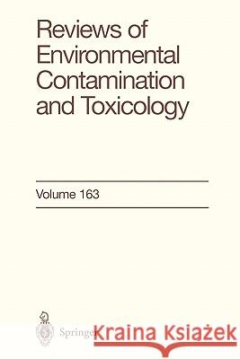 Reviews of Environmental Contamination and Toxicology: Continuation of Residue Reviews Ware, George W. 9781441931887 Springer