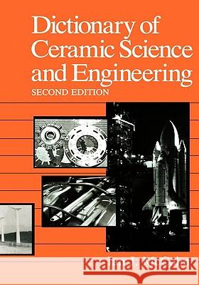 Dictionary of Ceramic Science and Engineering I. J. McColm 9781441932358 Not Avail