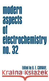 Modern Aspects of Electrochemistry Brian E. Conway John O'm Bockris Ralph E. White 9781441933041 Not Avail