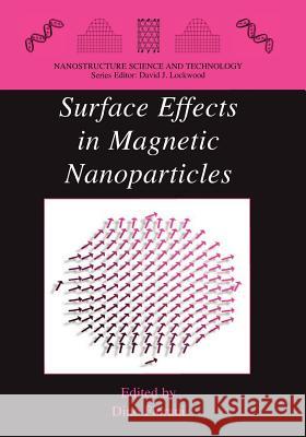 Surface Effects in Magnetic Nanoparticles Dino Fiorani 9781441935977 Not Avail