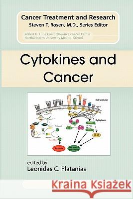 Cytokines and Cancer Leonidas C. Platanias 9781441937285 Not Avail