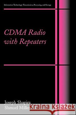 Cdma Radio with Repeaters Shapira, Joseph 9781441938848