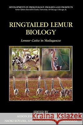 Ringtailed Lemur Biology: Lemur Catta in Madagascar Jolly, Alison 9781441940933