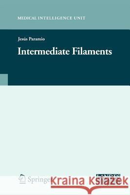 Intermediate Filaments Jesus Paramio 9781441941503 Springer