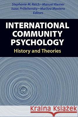 International Community Psychology: History and Theories Reich, Stephanie 9781441943187 Springer