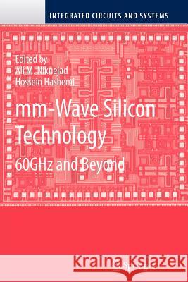 MM-Wave Silicon Technology: 60 Ghz and Beyond Niknejad, Ali M. 9781441945662 Springer