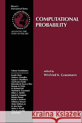 Computational Probability Winfried K. Grassmann 9781441951007