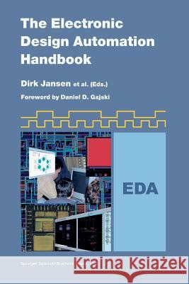 The Electronic Design Automation Handbook Dirk Jansen 9781441953698 Not Avail