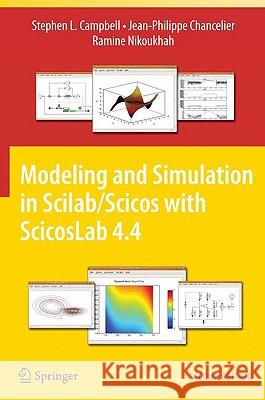 Modeling and Simulation in Scilab/Scicos with Scicoslab 4.4 Campbell, Stephen L. 9781441955265