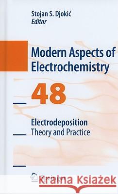 Electrodeposition: Theory and Practice Djokic, Stojan S. 9781441955883 Springer