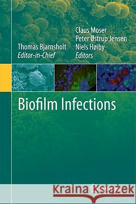Biofilm Infections Thomas Bjarnsholt 9781441960832 Springer