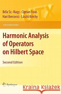 Harmonic Analysis of Operators on Hilbert Space Hari Bercovici 9781441960931 0