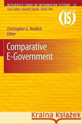 Comparative E-Government Christopher G. Reddick 9781441965356 Not Avail
