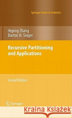 Recursive Partitioning and Applications Heping Zhang 9781441968234