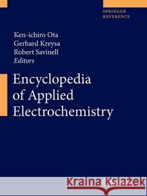 Encyclopedia of Applied Electrochemistry Ken-Ichiro Ota 9781441969958 Springer