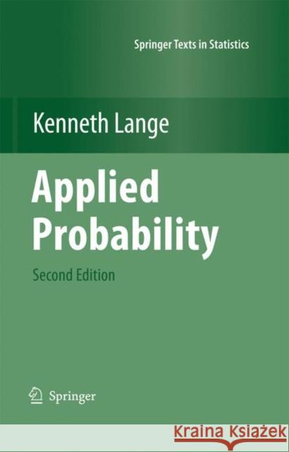 Applied Probability Kenneth Lange 9781441971647 Springer