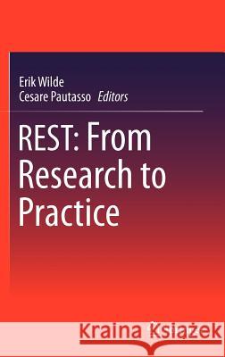 Rest: From Research to Practice Wilde, Erik 9781441983022