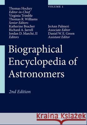 Biographical Encyclopedia of Astronomers Hockey, Thomas 9781441999160 Not Avail