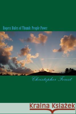 Roger's Rules Of Thumb: People Power For Everday Living Forest, Christopher 9781442118102