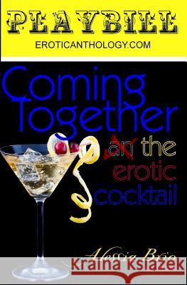 Coming Together: Playbill Alessia Brio 9781442126022