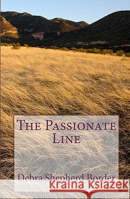 The Passionate Line Debra Shepherd Border 9781442143937