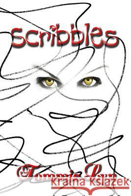 Scribbles Tommie Lyn 9781442146310 Createspace