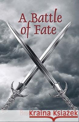 A Battle of Fate Brooke Harrison 9781442160651 Createspace