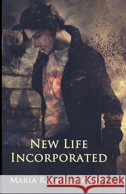 New Life Incorporated Maria Rachel Hooley Cameron Blackwell 9781442180086 Createspace