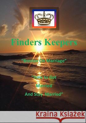 Finders Keepers: Breslov on Marriage. Mohorosh O 9781442185890 Createspace