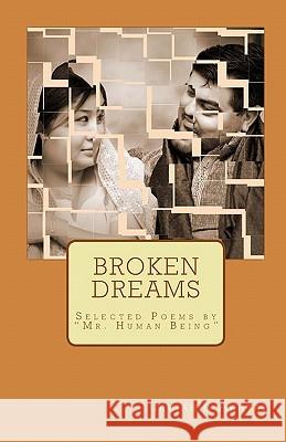 Broken Dreams: Selected Poems by 