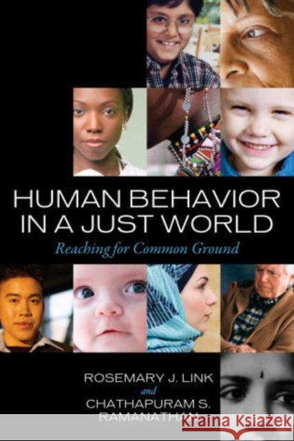 Human Behavior in a Just World: Reaching for Common Ground Link, Rosemary J. 9781442202900