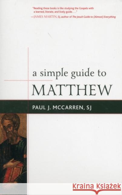 A Simple Guide to Matthew Paul J McCarren 9781442218888 0