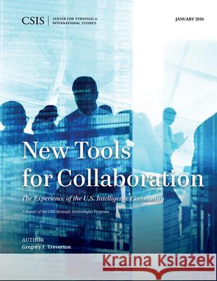 New Tools for Collaboration Gregory F. Treverton   9781442259126