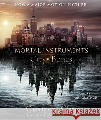City of Bones - audiobook Cassandra Clare Ari Graynor 9781442362949 