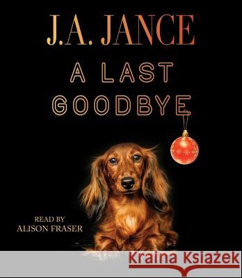 A Last Goodbye - audiobook Jance, J. A. 9781442382053