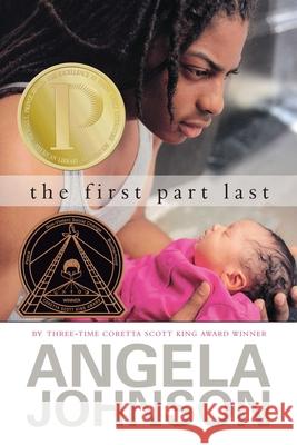 The First Part Last Angela Johnson 9781442403437