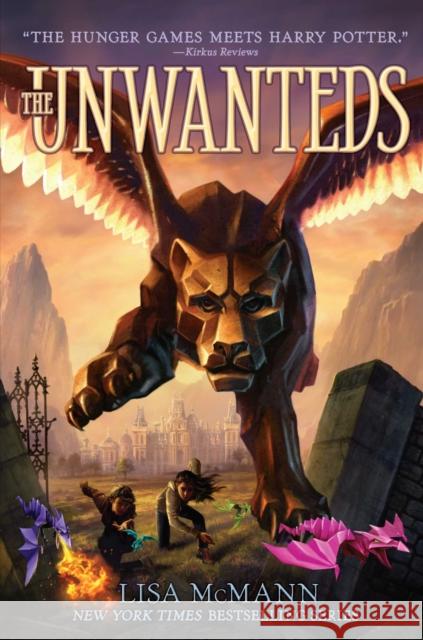 The Unwanteds: Volume 1 McMann, Lisa 9781442407688 Simon & Schuster