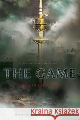 The Game Monica Hughes 9781442409392 Simon Pulse