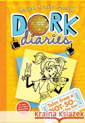 Dork Diaries 3: Tales from a Not-So-Talented Pop Star Russell, Rachel Renée 9781442411906 Aladdin Paperbacks