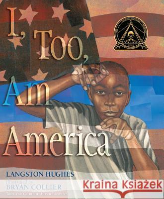 I, Too, Am America Langston Hughes Bryan Collier 9781442420083