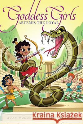 Artemis the Loyal Joan Holub Suzanne Williams 9781442433779