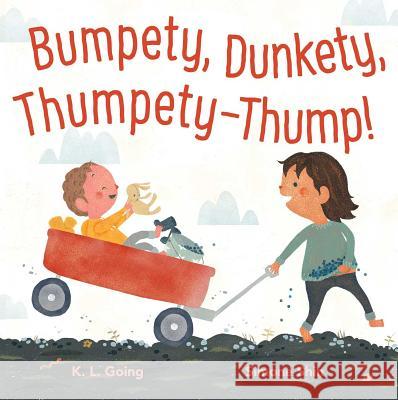 Bumpety, Dunkety, Thumpety-Thump! K. L. Going Simone Shin 9781442434141 Beach Lane Books