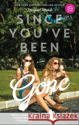 Since You've Been Gone Morgan Matson 9781442435018 Simon & Schuster Books for Young Readers