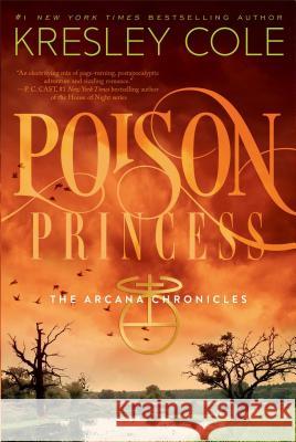 Poison Princess Kresley Cole 9781442436657