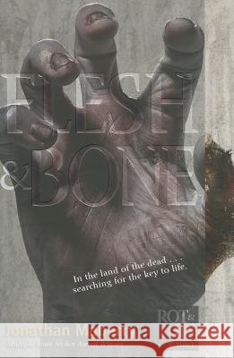 Flesh & Bone Jonathan Maberry 9781442439900