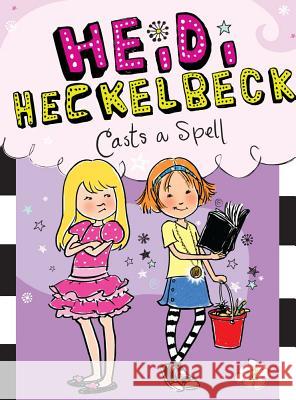 Heidi Heckelbeck Casts a Spell Wanda Coven Priscilla Burris 9781442440883 Little Simon