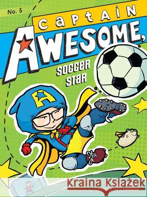 Captain Awesome, Soccer Star: Volume 5 Kirby, Stan 9781442443310