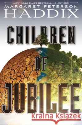 Children of Jubilee Margaret Peterson Haddix 9781442450103